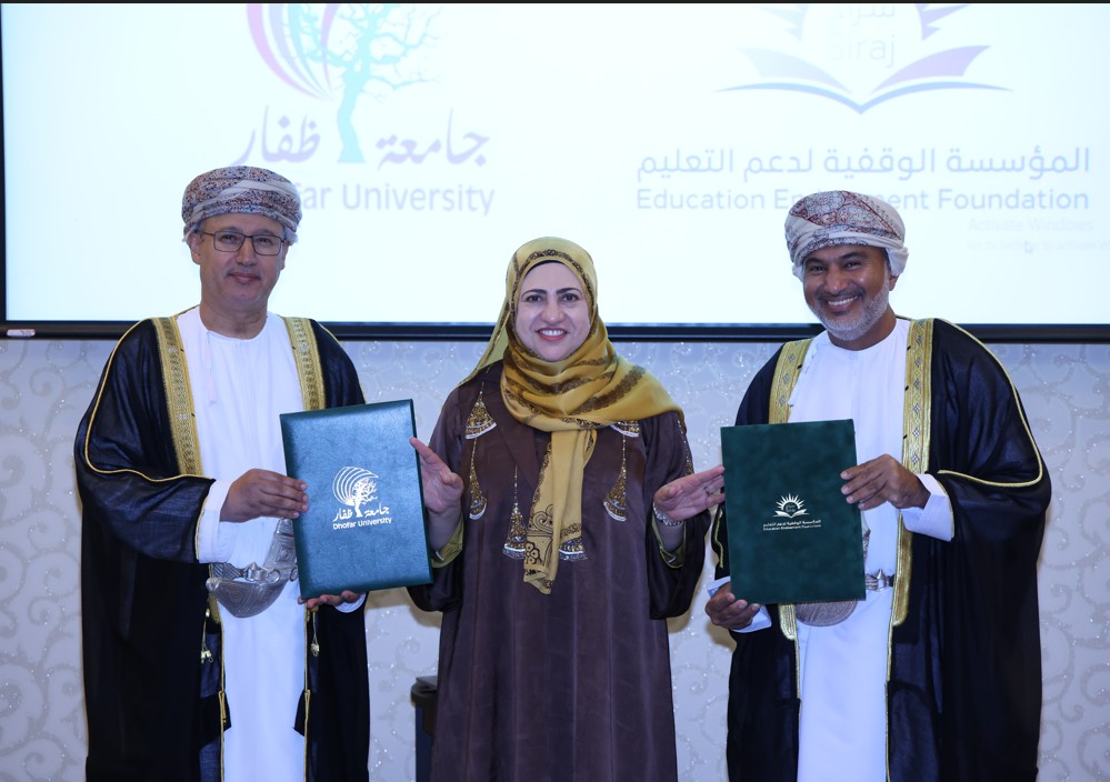 Signing of a Memorandum of Cooperation between Dhofar University and the Siraj Endowment Foundation for Education Signing of a Memorandum of Cooperation between Dhofar University and the Siraj Endowment Foundation for Education